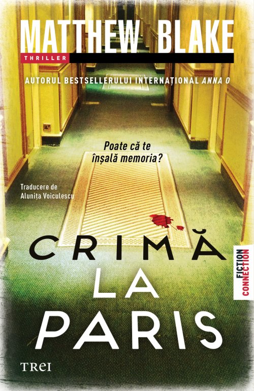 Crimă la Paris - Matthew Blake
