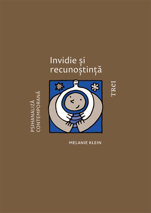 cover-7077.jpg Invidie și recunoștință - Melanie Klein