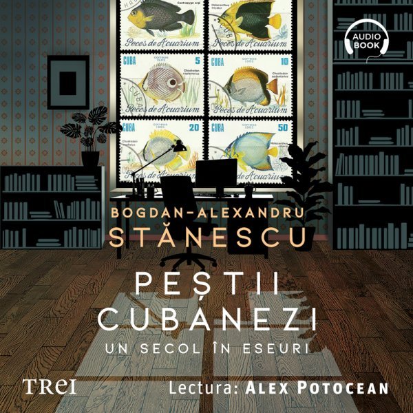 cover-7496.jpg Peștii cubanezi - Audiobook - Bogdan-Alexandru Stănescu