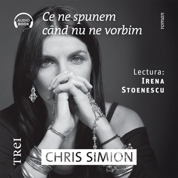 cover-7550.jpg Ce ne spunem când nu ne vorbim - Audiobook - Chris Simion - Mercurian