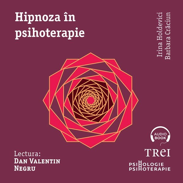 Hipnoza în psihoterapie - Audiobook - Irina Holdevici