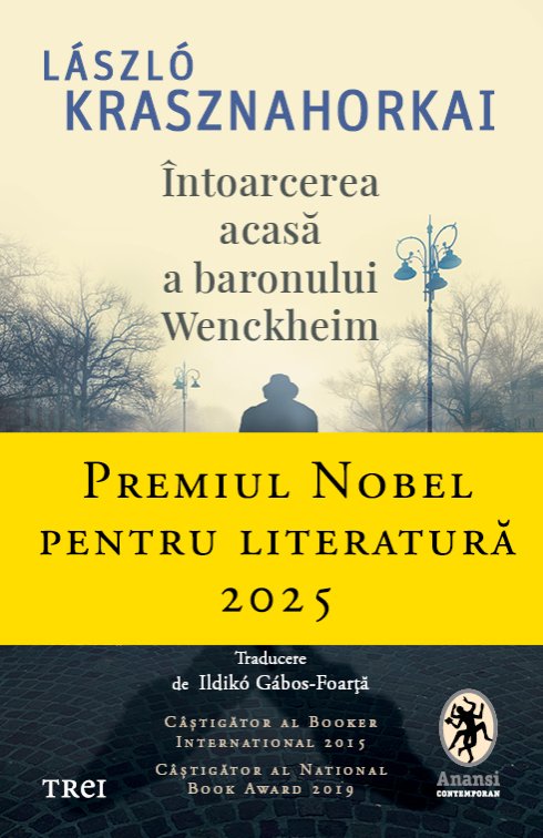 cover-7860.jpg Întoarcerea acasă a baronului Wenckheim - László Krasznahorkai