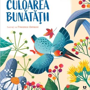 Culoarea bunătății - Maddalena Schiavo