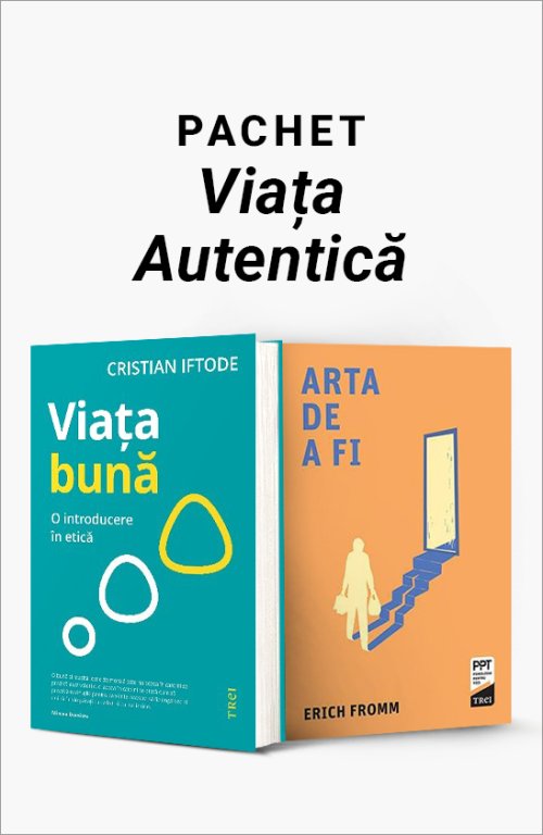 cover-8236.jpg Pachet Viața Autentică. Viață bună/Arta de a fi - Cristian Iftode
