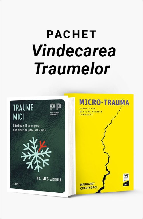 cover-8258.jpg Pachet Vindecarea Traumelor. Traume mici/Micro-trauma - Dr. Meg Arroll