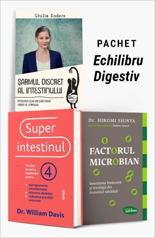 cover-8310.jpg Pachet Echilibru Digestiv. Șarmul discret al intestinului/Superintestinul/Factorul microbian - Giulia Enders