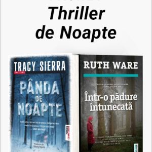 Pachet Thriller de Noapte. Pânda de noapte/Într-o pădure întunecată - Tracy Sierra