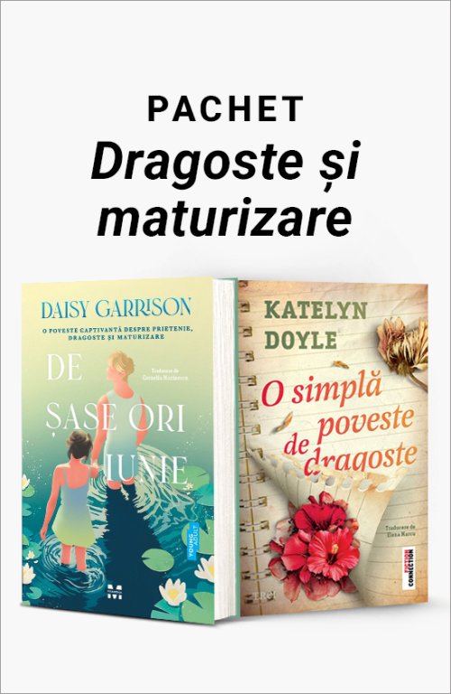 cover-8491.jpg Pachet Dragoste și maturizare. De șase ori iunie/O simplă poveste de dragoste - Daisy Garrison