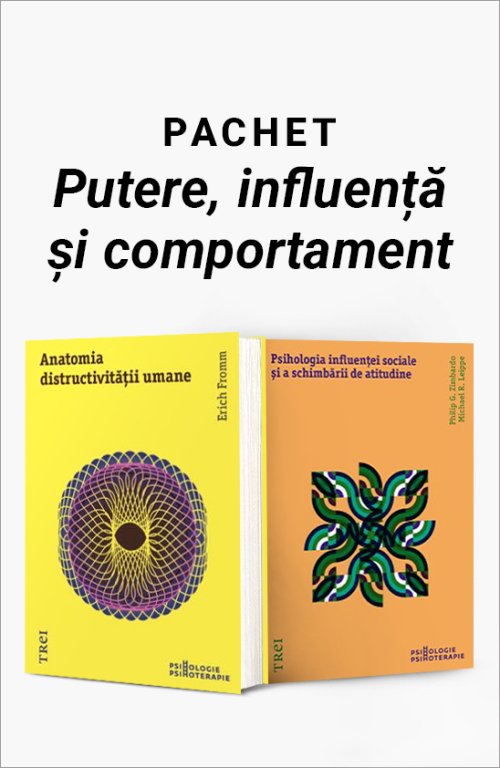 cover-8512.jpg Pachet Putere, influență și comportament. Anatomia distructivităţii umane/Psihologia influenței sociale și a schimbării de atitudine