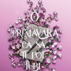 O primăvară ca să te pot iubi (seria Anotimpuri, vol.3) - Morgane Moncomble