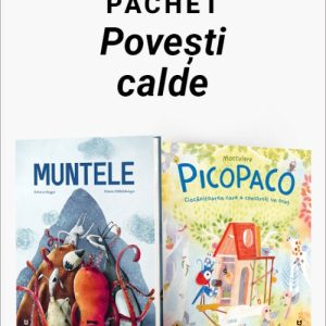 Pachet Povești calde. Muntele/Picopaco - Rebecca Gugger