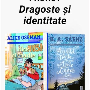 Pachet Dragoste și identitate. Nick și Charlie/Aristotel și Dante plonjează în apele lumii - Alice Oseman