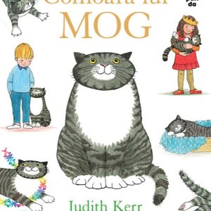 Comoara lui Mog. Șase povești clasice cu Mog, pisica uitucă - Judith Kerr