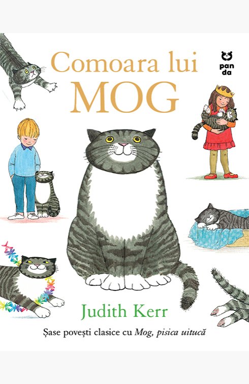 cover-9382.jpg Comoara lui Mog. Șase povești clasice cu Mog, pisica uitucă - Judith Kerr