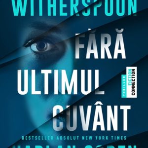 cover-9384.jpg Fără ultimul cuvânt - Reese Witherspoon
