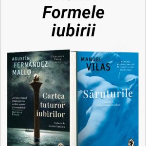 Pachet Formele iubirii. Cartea tuturor iubirilor/Săruturile - Agustín Fernández Mallo