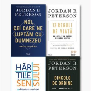 Pachet Jordan Peterson. Noi, cei care ne luptăm cu Dumnezeu/12 Reguli de viață/Dincolo de ordine/Hărțile sensului - Jordan B. Peterson