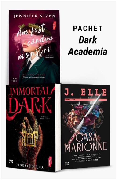 cover-9608.jpg Pachet Dark Academia. Am fost cândva monștri/Immortal Dark/Casa Marionne - Jennifer Niven
