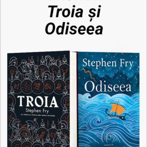 cover-9690.jpg Pachet Troia și Odiseea. Troia/Odiseea - Stephen Fry