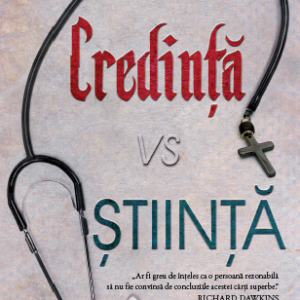 Credință vs Știință