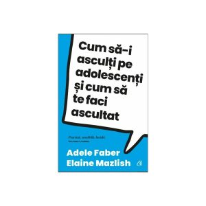 cum-sa-i-asculti-pe-adolescenti-si-cum-sa-te-faci-ascultat-9786064415592-46843-4.jpeg Cum sa-i asculti pe adolescenti si cum sa te faci ascultat