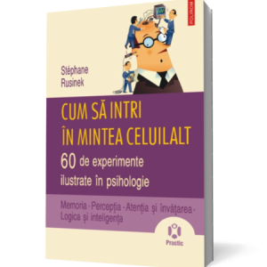 Cum sa intri in mintea celuilalt
