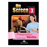 curs-limba-engleza-on-screen-3-presentation-skills-manualul-profesorului-virginia-evans.jpg Curs limba engleza On Screen 3 Presentation skills Manualul profesorului - Virginia Evans