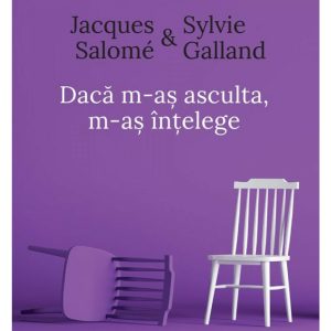 daca-m-as-asculta-m-as-intelege-22237-4.jpeg Daca m-as asculta, m-as intelege