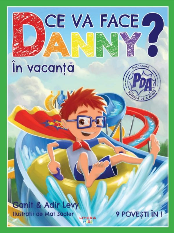 danny_in_vacanta.jpg Ce va face Danny? In vacanta. 9 povesti in 1