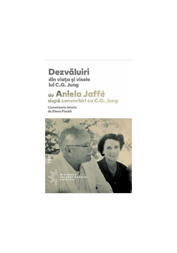 Dezvaluiri din viata si visele lui C.G. Jung