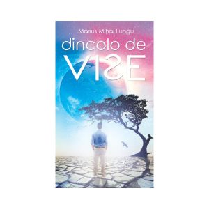 dincolo-de-vise-11570-4.jpeg Dincolo de vise