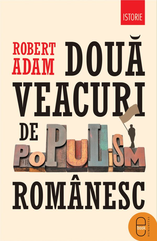 doua-veacuri-de-populism_ebook_2.jpg Două veacuri de populism românesc (ebook)