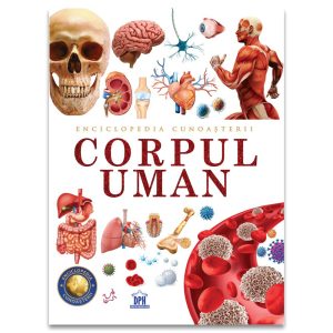 enciclopedia-cunoasterii-corpul-uman-5948495008901-59681-4.jpeg Enciclopedia cunoasterii. Corpul uman