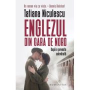 englezul-din-gara-de-nord-tatiana-niculescu.jpg Englezul din Gara de Nord - Tatiana Niculescu