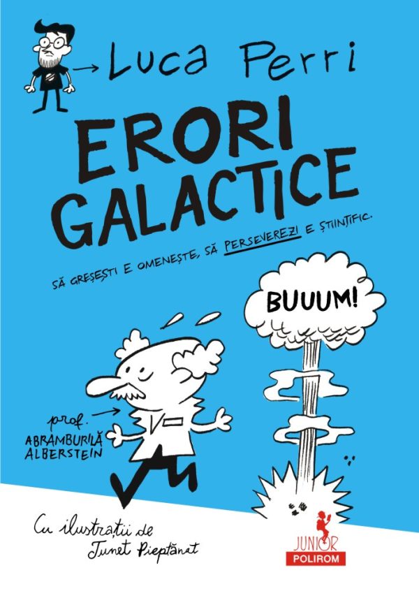 ero.jpg Erori galactice. Să greşeşti e omeneşte, să perseverezi e ştiinţific