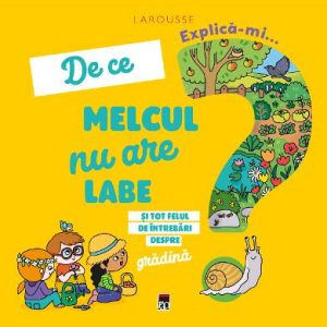 Explica-mi... de ce melcul nu are labe