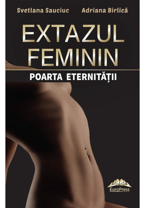 extazul-feminin-poarta-eternitatii-9786066683210-56423-4.jpeg Extazul feminin – poarta eternitatii