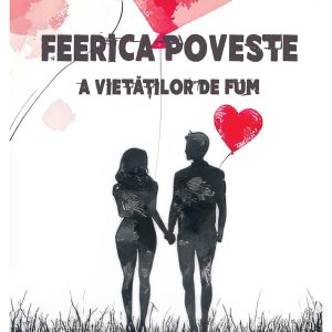 feerica-poveste-a-vietatilor-de-fum-9786303331188-65325-4.jpeg Feerica poveste a vietatilor de fum