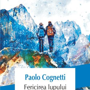 Fericirea lupului
