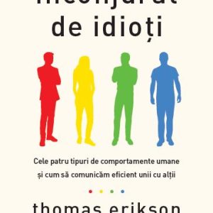 Înconjurat de idioți