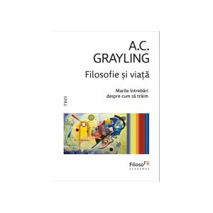 filosofie-si-viata-9786064026569-63350-4.jpeg Filosofie si viata