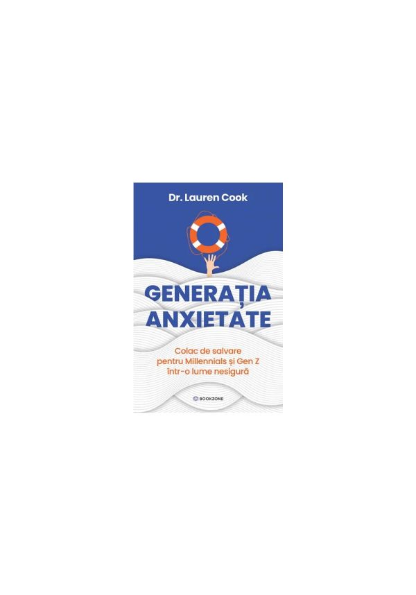 generatia-anxietate-colac-de-salavare-pentru-millennials-si-gen-z-intr-o-lume-nesigura-9786303056784-68646-4.jpeg Generatia Anxietate. Colac de salavare pentru Millennials si Gen Z intr-o lume nesigura