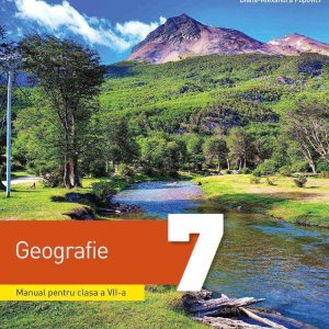 Geografie. Manual. Clasa a VII-a