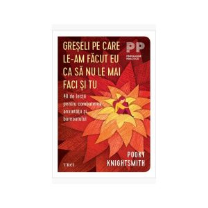 Greseli pe care le-am facut eu ca sa nu le mai faci si tu
