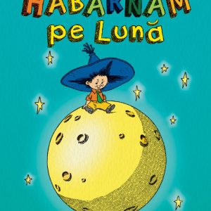 habarnam-pe-luna-nikolai-nosov-hu001104-5.jpg Habarnam pe Lună