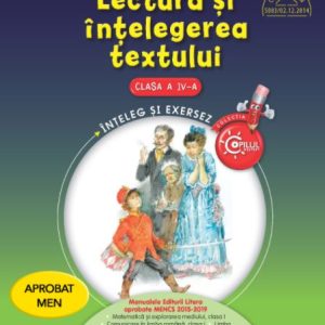 Lectură și înțelegerea textului. Clasa a IV-a