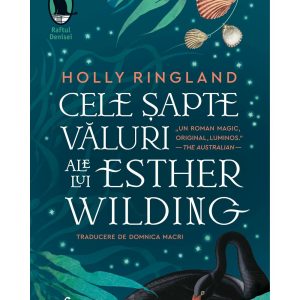 Cele sapte valuri ale lui Esther Wilding