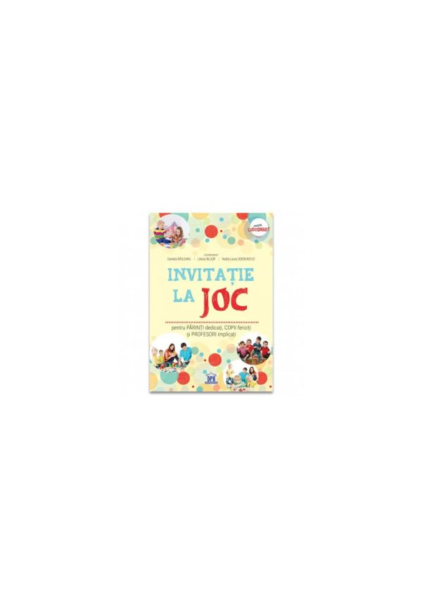 invitatie-la-joc-pentru-parinti-dedicati-copii-fericiti-si-profesori-implicati-5948495007010-37240-4.jpeg Invitatie la joc: pentru parinti dedicati, copii fericiti si profesori implicati