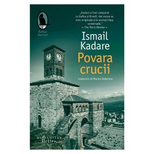 ismail-kadare-povara-crucii-9786060975380-60890-4.jpeg Povara crucii