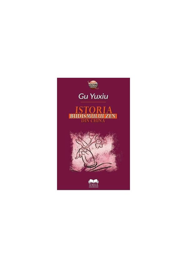 istoria-budismului-zen-din-china-9786065949089-37594-4.jpeg Istoria Budismului Zen din China